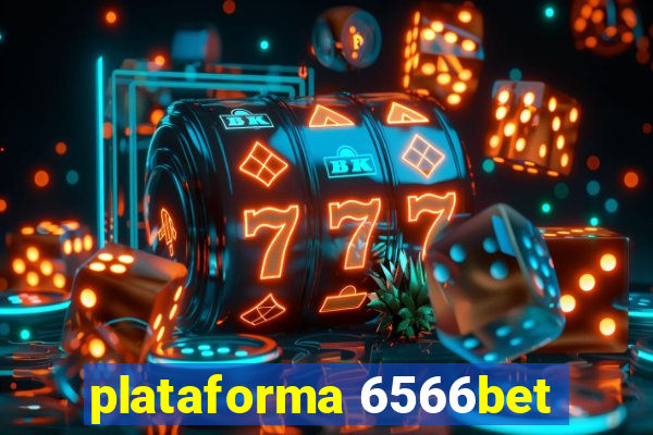 plataforma 6566bet